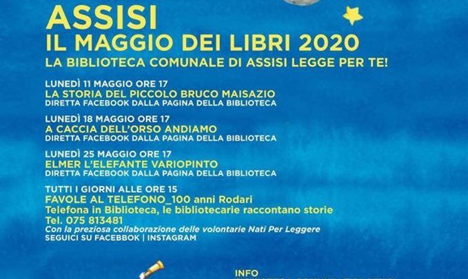 LA BIBLIOTECA COMUNALE LEGGE PER TE  IN DIRETTA FACEBOOK  E OGNI GIORNO UNA FAVOLA PER TELEFONO  IL PROGRAMMA DI MAGGIO DEI LIBRI 2020