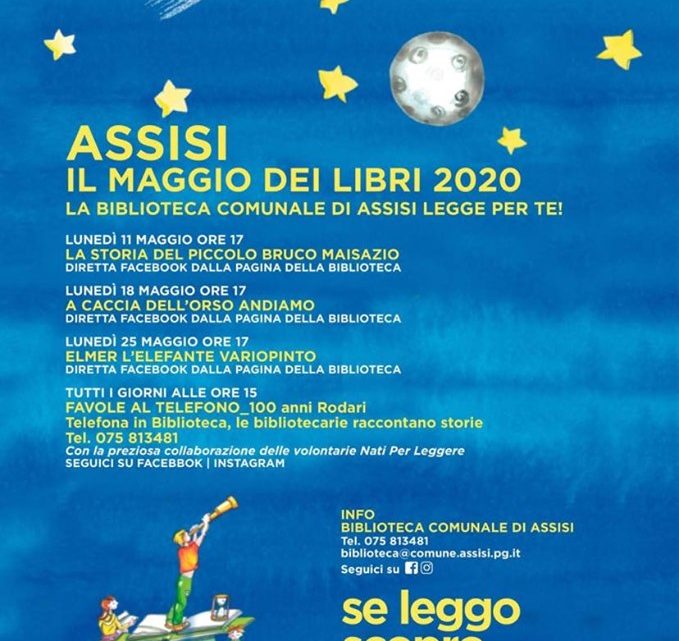 LA BIBLIOTECA COMUNALE LEGGE PER TE  IN DIRETTA FACEBOOK  E OGNI GIORNO UNA FAVOLA PER TELEFONO  IL PROGRAMMA DI MAGGIO DEI LIBRI 2020