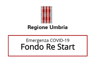 VERSO L’ISTITUZIONE DEL FONDO PRESTITI RE START PER IL CREDITO ALLE IMPRESE UMBRE