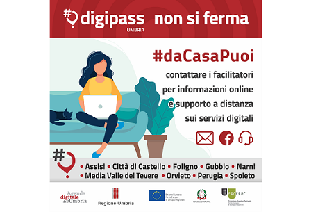 #DACASAPUOI: I DIGIPASS UMBRIA NON SI FERMANO. INFORMAZIONI ONLINE E ASSISTENZA A DISTANZA AGLI UTENTI SULL’UTILIZZO DEI SERVIZI DIGITALI