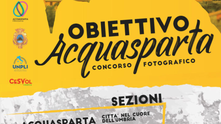 “OBIETTIVO ACQUASPARTA”  IL CONCORSO FOTOGRAFICO ORGANIZZATO DALLA PRO LOCO