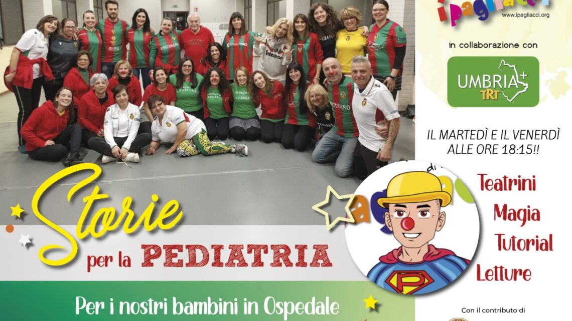 I PAGLIACCI ACCANTO AI BIMBI MALATI ANCHE AI TEMPI DEL COVID   “STORIE PER LA PEDIATRIA” APPRODA IN TV