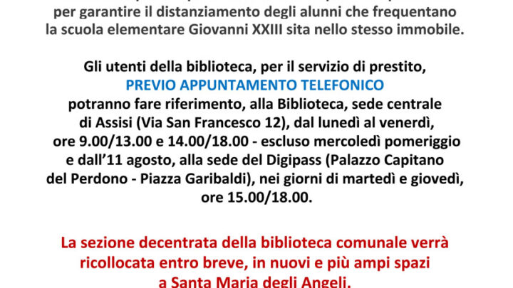 LA BIBLIOTECA DI SANTA MARIA DEGLI ANGELI  DALL’11 AGOSTO SI TRASFERISCE AL DIGIPASS