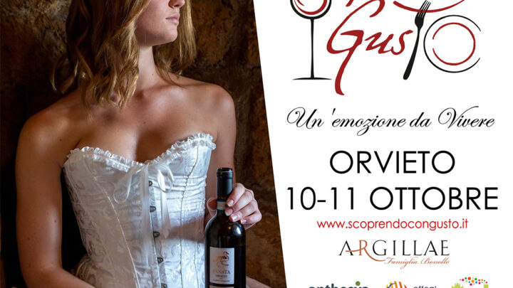 SCOPRENDO CON GUSTO – UN’EMOZIONE DA VIVERE ORVIETO 10-11 OTTOBRE 2020 