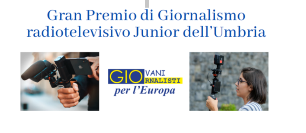 UE, DOMANI, 30 SETTEMBRE, A PERUGIA IL PRIMO PREMIO GIORNALISMO RADIOTELEVISIVO JUNIOR DELL’UMBRIA