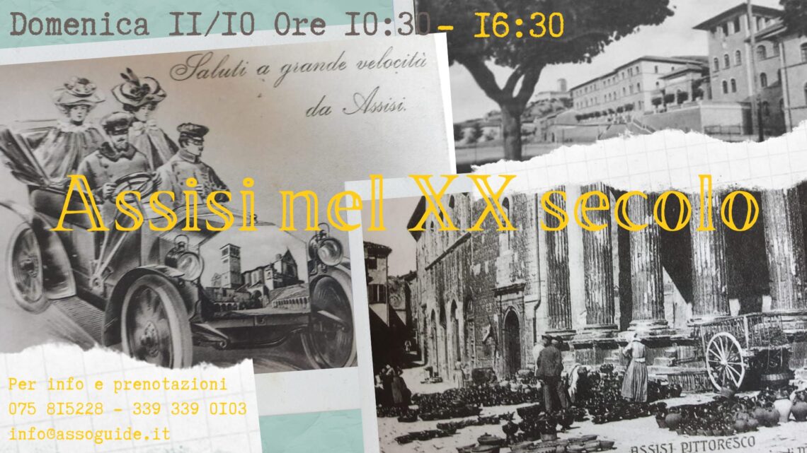 ASSISI NEL XX SECOLO