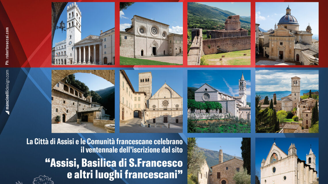 DA 20 ANNI ASSISI E’ SITO UNESCO  IL 2 DICEMBRE L’ANNIVERSARIO  IL SINDACO PROIETTI:  “LA RESPONSABILITA’ DI CURARE  UN PATRIMONIO UNICO DI BELLEZZA”