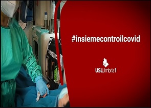 CORONAVIRUS: ONLINE VIDEO CONCLUSIVO DELLA CAMPAGNA #INSIEMECONTROILCOVID CON GLI OPERATORI DELLA USL UMBRIA 1