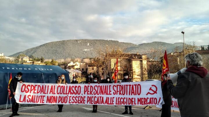 PER LA SANITÀ PUBBLICA, AL FIANCO DEI LAVORATORI PER SUPERARE IL FALLIMENTO DELL’AZIENDALIZZAZIONE. PREVENZIONE, SANITÀ TERRITORIALE E POTENZIAMENTO DEGLI ORGANICI CONTRO LA PANDEMIA, PER UN RITORNO ALLA PIENA FUNZIONALITÀ DEI COVID HOSPITAL A FINE EMERGENZA 