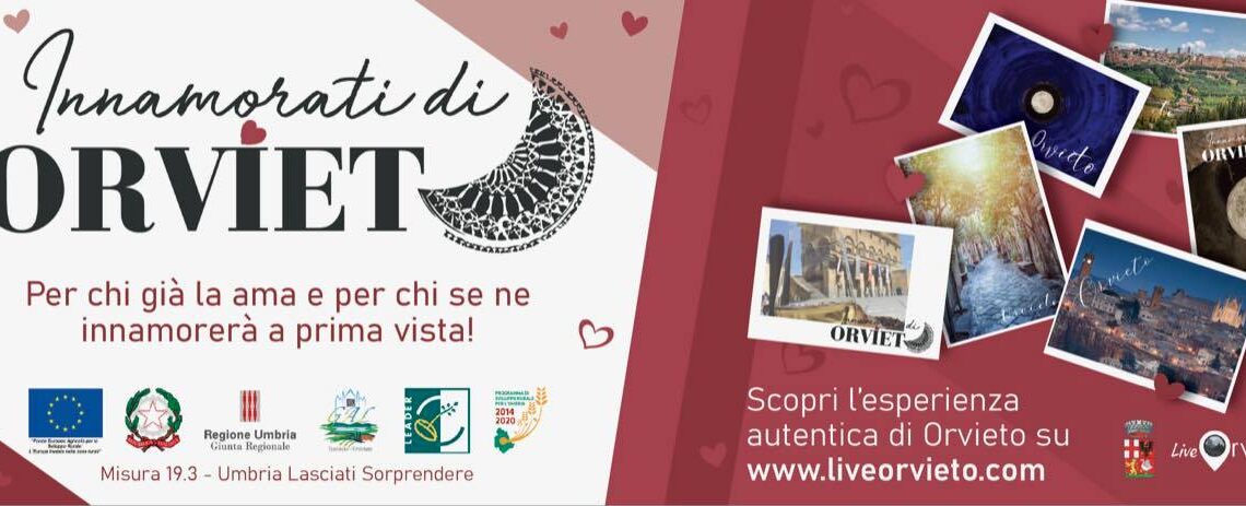 A SAN VALENTINO “INNAMORATI DI ORVIETO” #2: “COGLI L’ATTIMO CON UNA CARTOLINA D’AMORE 2.0 PER INVITARE IL MONDO A TORNARE AD ORVIETO