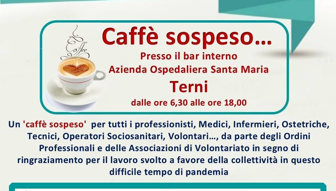 TERNI, UN CAFFÈ SOSPESO PER DIRE GRAZIE AI PROFESSIONISTI DELLA SANITÀ E AI VOLONTARI 