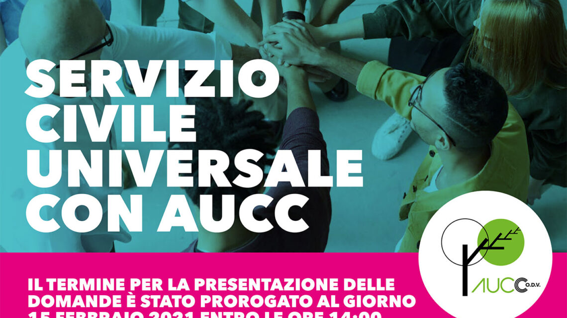 SERVIZIO CIVILE UNIVERSALE CON AUCC  UNA CRESCITA RECIPROCA