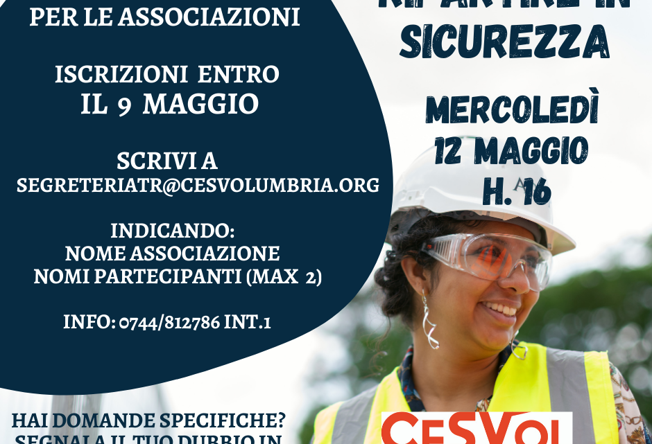 “RIPARTIRE IN SICUREZZA” DOPO IL COVID:   IL CESVOL ORGANIZZA L’INCONTRO ONLINE GRATUITO PER LE ASSOCIAZIONI 