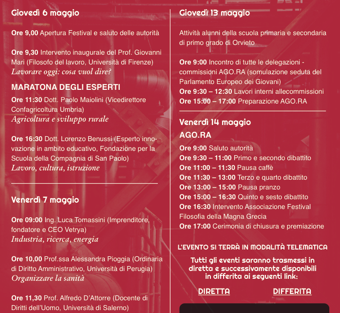 APERTAMENTEORVIETO VERSO L’VIII EDIZIONE DEL FESTIVAL DEL DIALOGO AL VIA LA 4 GIORNI DEL FESTIVAL DEL DIALOGO GIOVANI SU “IL LAVORO. IERI, OGGI E DOMANI?”