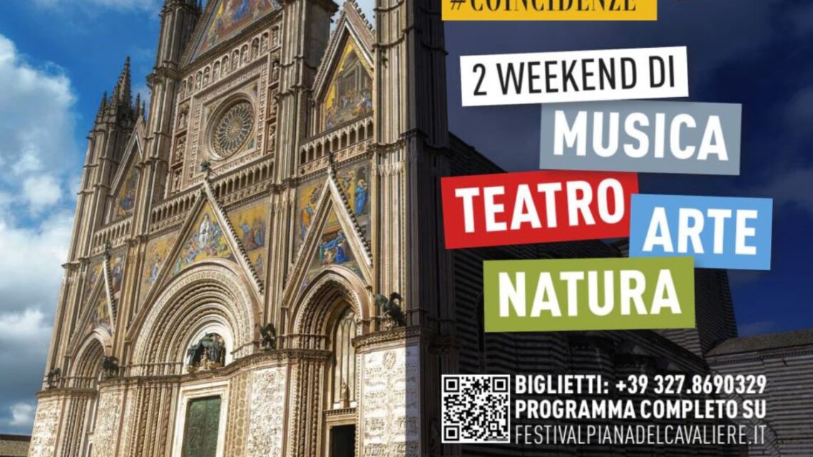 V EDIZIONE DEL FESTIVAL DELLA PIANA DEL CAVALIERE – ORVIETO, 1 / 12 SETTEMBRE