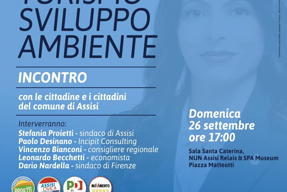 TURISMO, SVILUPPO, AMBIENTE: IL PROSSIMO INCONTRO DELLA CANDIDATA PROIETTI