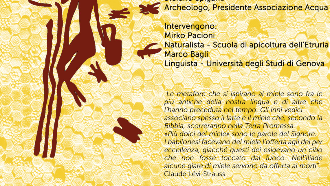 PORANO 25 SETTEMBRE – GIORNATE EUROPEE DEL PATRIMONIO 2021 – CONFERENZA “SCIMMIE, DEI E API. LA RIVOLUZIONE DEL MIELE” – PARCO DI VILLA PAOLINA, LOGGIATO INGRESSO PRINCIPALE (ACCESSO VIA DEL CORNIOLO)