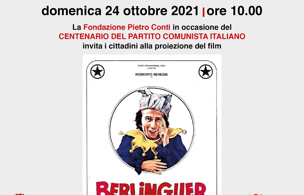 1921-2021: 100 ANNI DALLA NASCITA DEL PARTITO COMUNISTA ITALIANO