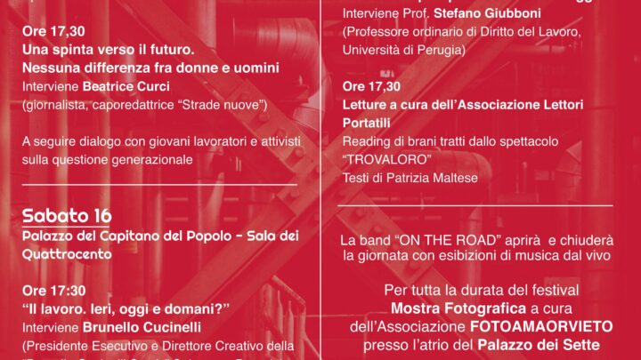AD ORVIETO 8^ EDIZIONE DEL FESTIVAL DEL DIALOGO SUL TEMA “IL LAVORO. IERI, OGGI E DOMANI?”