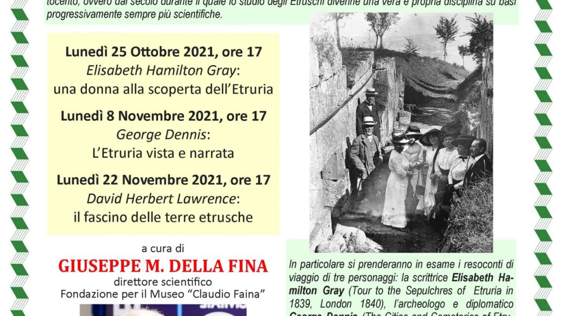ALL’UNITRE RIPRENDE IL PERCORSO “VIAGGI IN ETRURIA” CURATI DA GIUSEPPE MARIA DELLA FINA