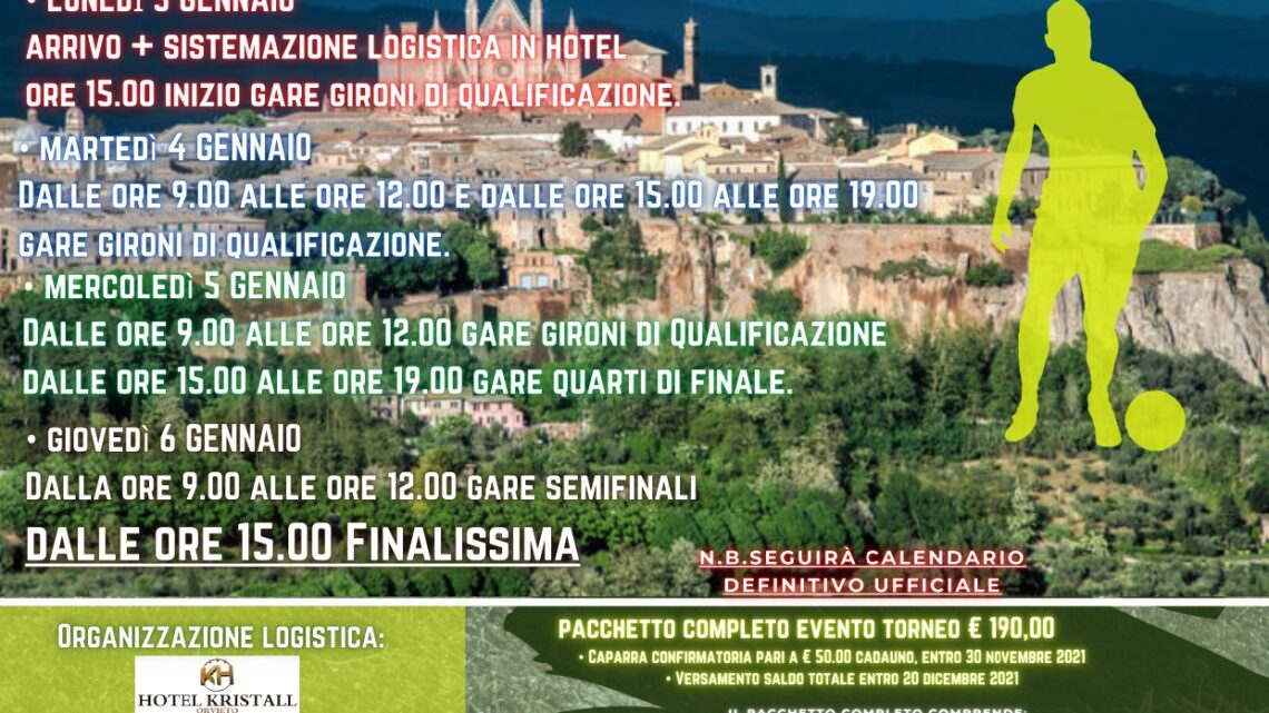 DAL 3 AL 6 GENNAIO ORVIETO OSPITA IL 1° TORNEO DI CALCIO “CITTÀ DI ORVIETO”, CATEGORIA GIOVANISSIMI (2007)