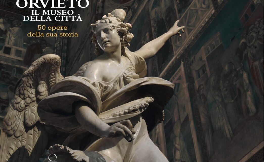 PRESENTAZIONE DEL VOLUME “ORVIETO. IL MUSEO DELLA CITTÀ. 50 OPERE DELLA SUA STORIA”