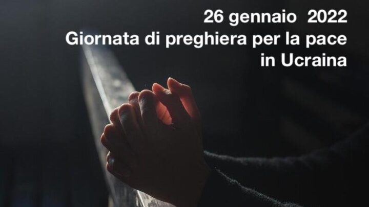 IERI PAPA FRANCESCO HA INDETTO PER MERCOLEDÌ 26 GENNAIO UNA GIORNATA DI PREGHIERA PER LA PACE IN UCRAINA.