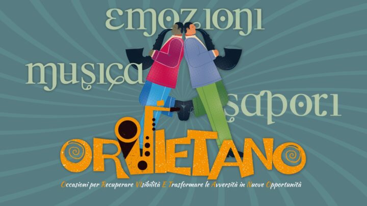 CON UMBRIA JAZZ WINTER 28 DEBUTTA IL PROGETTO “O.R.VI.ET.A.N.O” – OCCASIONI PER RECUPERARE VISIBILITÀ E TRASFORMARE LE AVVERSITÀ IN NUOVE OPPORTUNITÀ