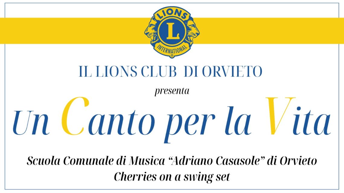 “UN CANTO PER LA VITA”: ONLINE SUL CANALE YOUTUBE UNITRE L’EDIZIONE 2021 DEL PRESTIGIOSO CONCERTO LIONS CLUB ORVIETO