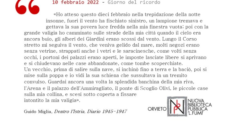 “GIORNO DEL RICORDO” 2022: COMUNE DI ORVIETO INVITA I CITTADINI A RICORDARE LE VITTIME DELLE FOIBE E L’ESODO DI ISTRIANI, FIUMANI E DALMATI DALLE TERRE DEL CONFINE ORIENTALE