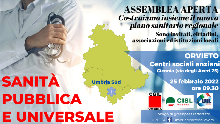 QUALE SANITÀ PER LA PROVINCIA DI TERNI? VENERDÌ L’ASSEMBLEA PUBBLICA DI CGIL, CISL E UIL A ORVIETO SUL NUOVO PIANO SANITARIO REGIONALE