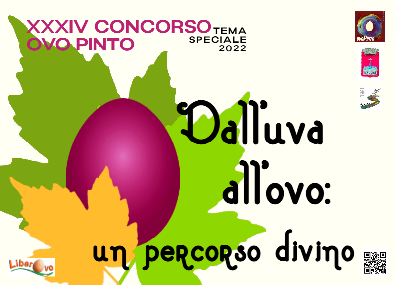 XXXIV MOSTRA CONCORSO OVO PINTO DI CIVITELLA DEL LAGO: DALL’UVA ALL’OVO