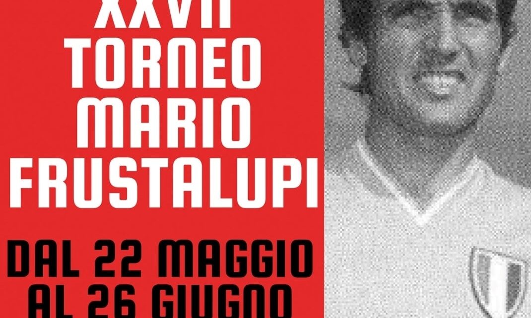 IL PROGRAMMA DEL TORNEO FRUSTALUPI 2022