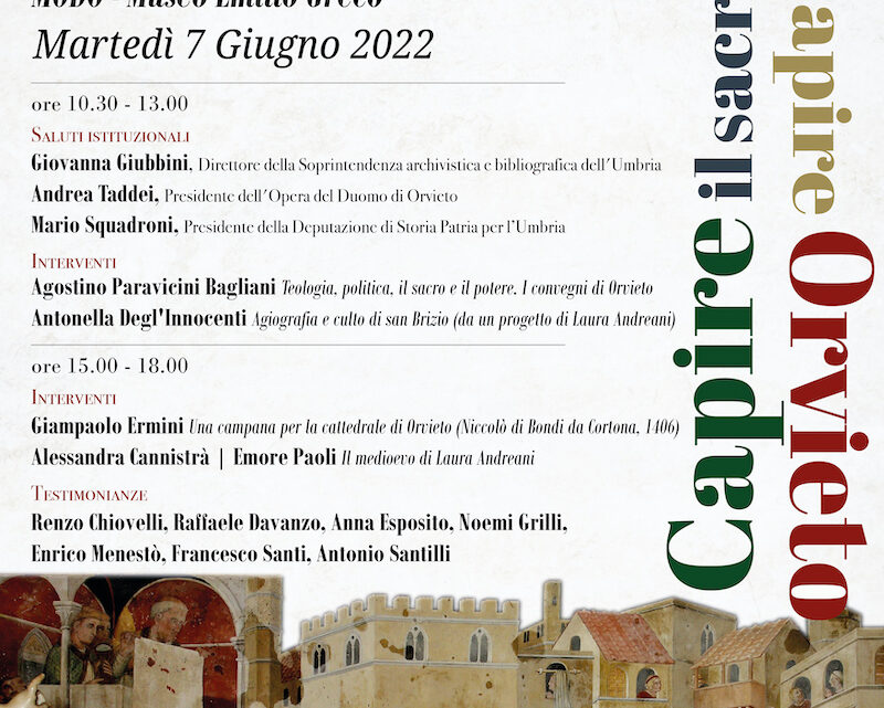 “CAPIRE IL SACRO/CAPIRE ORVIETO”. INCONTRO DI STUDI AL MUSEO EMILIO GRECO DI ORVIETO. MARTEDÌ 7 GIUGNO