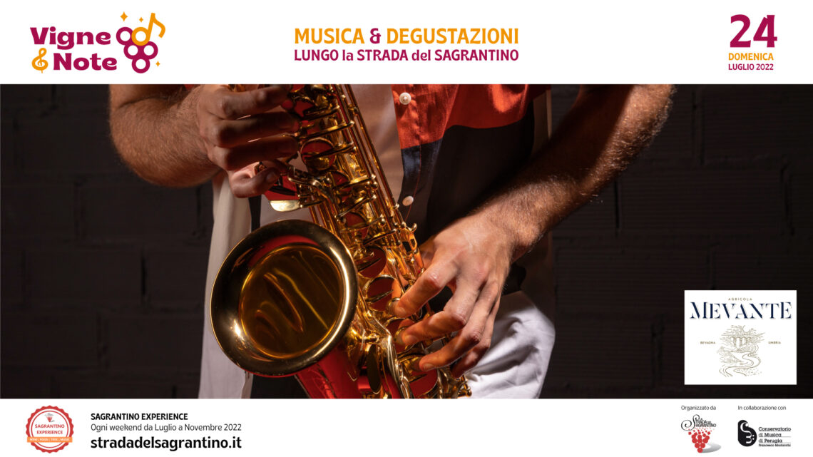 MUSICA E DEGUSTAZIONI PER IL TERZO APPUNTAMENTO CON ‘VIGNE&NOTE’