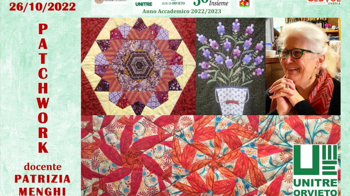 PASSIONE PATCHWORK: CON PATRIZIA MENGHI, ALL’UNITRE