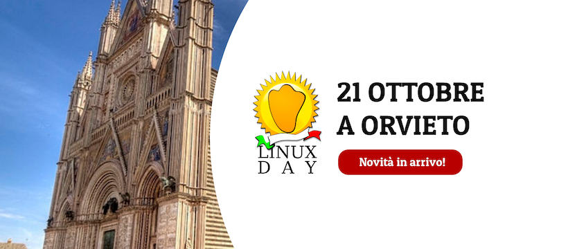 ORVIETO LINUX USER GROUP ASSOCIAZIONE DI PROMOZIONE SOCIALE ORGANIZZA PER VENERDÌ 21 OTTOBRE, LA NUOVA EDIZIONE DEL LINUX DAY ORVIETANO