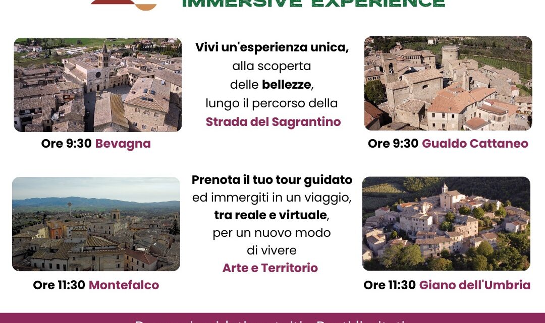 ‘SAGRANTINO CULTURAL IMMERSIVE EXPERIENCE’, PRENDE IL VIA IL PROGETTO