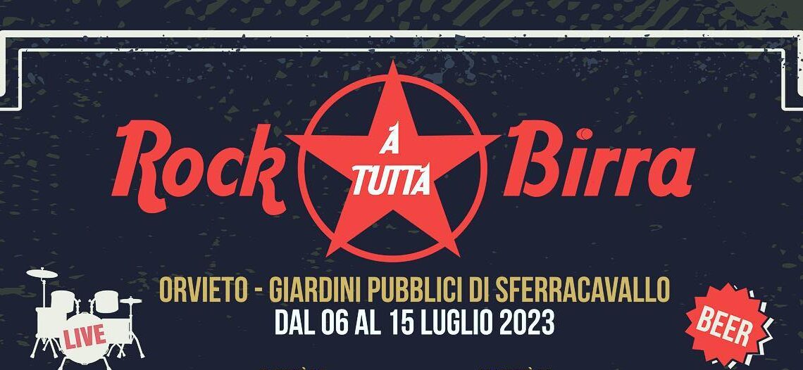 DAL 6 AL 15 LUGLIO A SFERRACAVALLO “ROCK A TUTTA BIRRA”