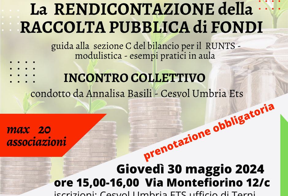 LA RENDICONTAZIONE DELLA RACCOLTA FONDI:  IL CESVOL ORGANIZZA A TERNI UN INCONTRO GRATUITO PER LE ASSOCIAZIONI
