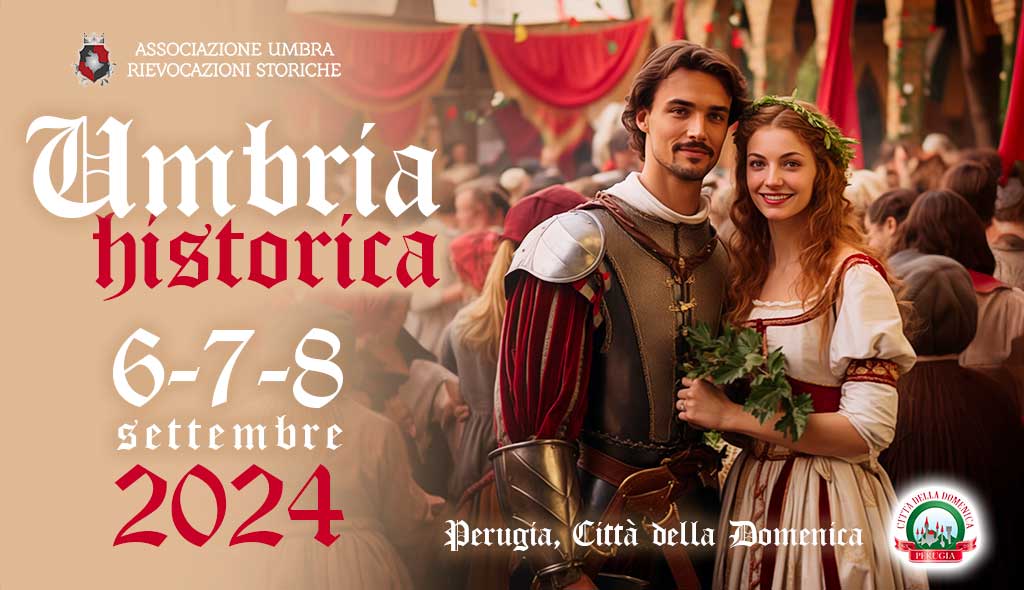 PERUGIA SI PREPARA A UN VIAGGIO NEL TEMPO CON UMBRIA HISTORICA