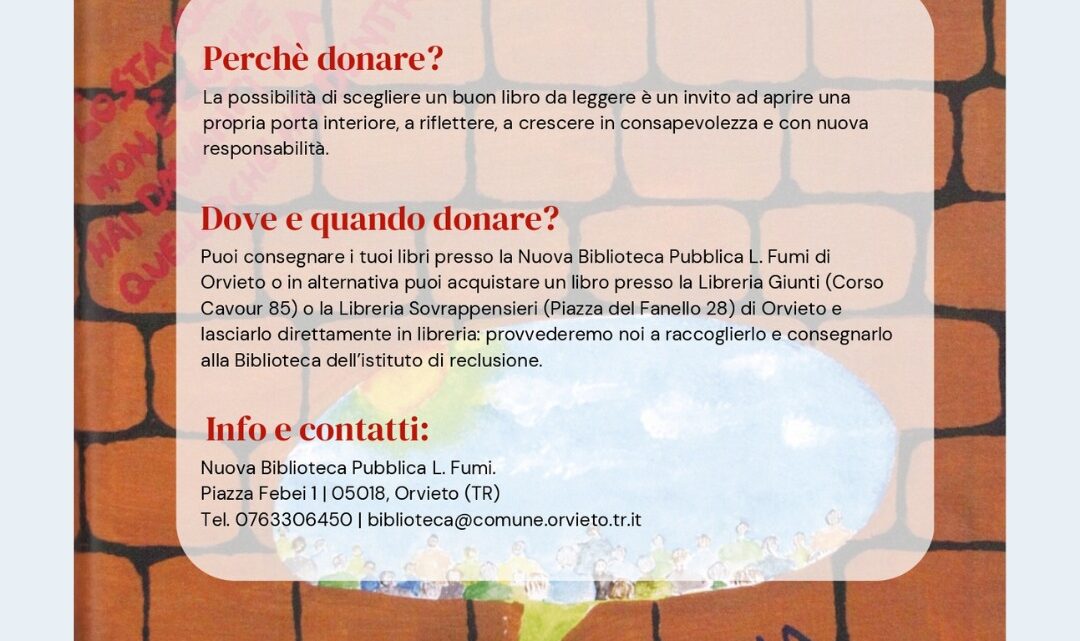 “DONA UN LIBRO, APRI UNA PORTA”, PARTE LA RACCOLTA DI VOLUMI PER LA BIBLIOTECA DEL CARCERE DI ORVIETO