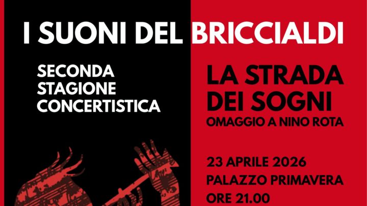 CONCERTO BRICCIALDI 23 APRILE TERNI: “LA STRADA DEI SOGNI”, OMAGGIO A NINO ROTA A PALAZZO PRIMAVERA