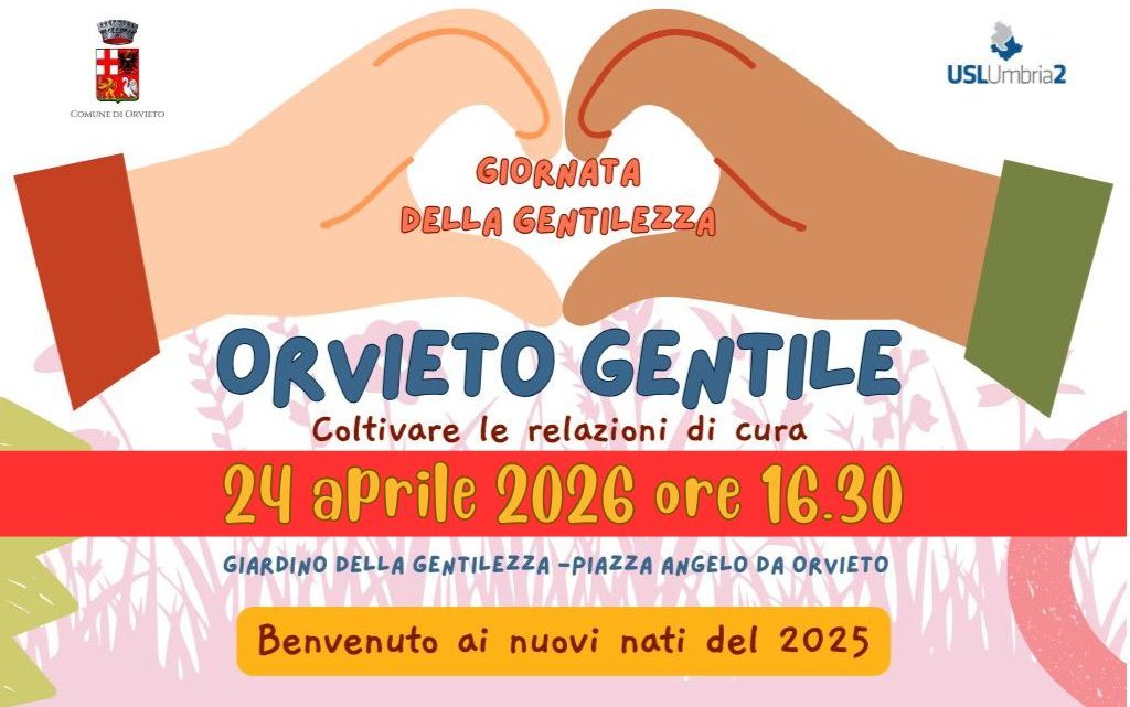 NUOVA DATA PER ORVIETO GENTILE, IL 24 APRILE TUTTI I NUOVI NATI DEL 2025 INVITATI AL GIARDINO DEL GENTILEZZA